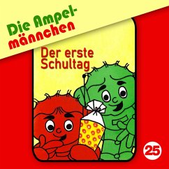 25: Der erste Schultag (MP3-Download) - Immen, Erika; Blum, Jan