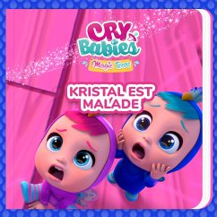 Kristal est malade (MP3-Download) - Cry Babies en Français; Kitoons en Français