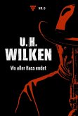 Wo aller Hass endet (eBook, ePUB)