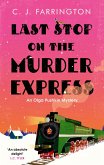 Last Stop on the Murder Express (eBook, ePUB)