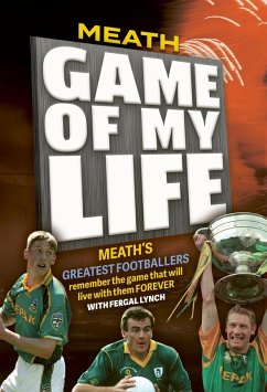 Meath Game of my Life (eBook, ePUB) - Sheehan, David