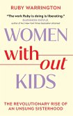 Women Without Kids (eBook, ePUB)