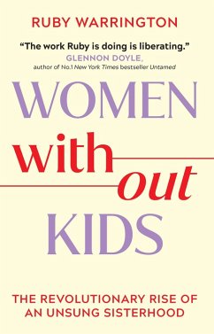 Women Without Kids (eBook, ePUB) - Warrington, Ruby