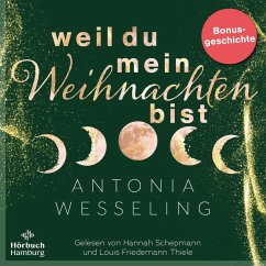 Weil du mein Weihnachten bist (Light in the Dark) (MP3-Download) - Wesseling, Antonia