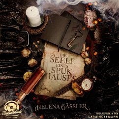 Die Seele eines Spukhauses (MP3-Download) - Gäßler, Helena