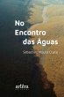 No encontro das águas (eBook, ePUB) - Bild 1