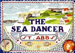 The Sea Dancer at St Abbs - Doherty, Jennifer T.