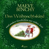 Das Weihnachtskind - und andere Geschichten zur stillen Zeit (MP3-Download)