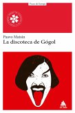 La discoteca de Gógol (eBook, ePUB)