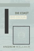 Die Coast Bye Cecilia (eBook, ePUB)