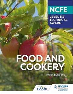 NCFE Level 1/2 Technical Award in Food and Cookery (eBook, ePUB) - Buckland, Helen