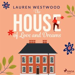 The House of Love and Dreams (MP3-Download) - Westwood, Lauren