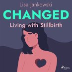 Changed: Living with Stillbirth (MP3-Download)