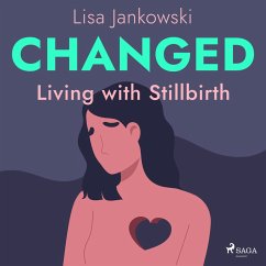 Cover Changed: Living with Stillbirth (MP3-Download)