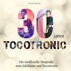 30 Jahre Tocotronic