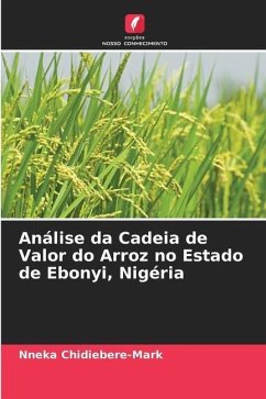 Análise da Cadeia de Valor do Arroz no Estado de Ebonyi, Nigéria - Chidiebere-Mark, Nneka