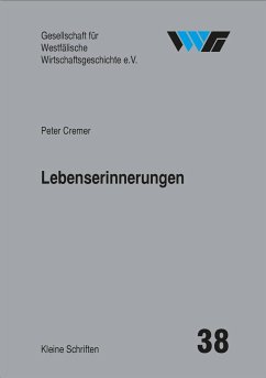 Lebenserinnerungen - Cremer, Peter