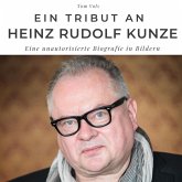 Ein Tribut an Heinz Rudolf Kunze