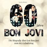 60 Jahre Bon Jovi 60 Jahre Bon Jovi