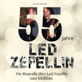 55 Jahre Led Zepellin