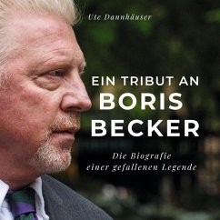 Ein Tribut an Boris Becker - Dannhäuser, Ute