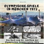 Olympische Spiele in München 1972 Olympische Spiele in München 1972
