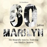 60 Jahre Marilyn