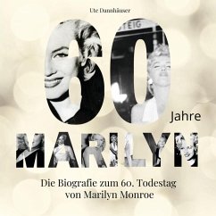 60 Jahre Marilyn - Dannhäuser, Ute