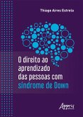 O Direito ao Aprendizado das Pessoas com Síndrome de Down (eBook, ePUB)