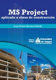 MS Project aplicado a obras de construcción (eBook, ePUB) MS Project aplicado a obras de construcción (eBook, ePUB)