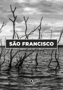 São Francisco (eBook, ePUB) - Güllich, Gabriela; Velozo, João