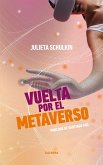 Vuelta por el Metaverso (eBook, ePUB)