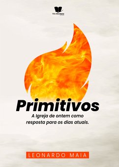 PRIMITIVOS (eBook, ePUB) - Maia, Léo