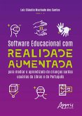 Software Educacional com Realidade Aumentada para Mediar o Aprendizado de Crianças Surdas Usuárias da Libras e do Português (eBook, ePUB)