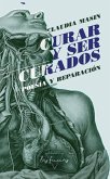 Curar y ser curados (eBook, ePUB)