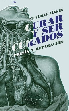 Curar y ser curados (eBook, ePUB) - Masin, Claudia