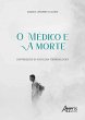 O Médico e a Morte: Contribuições da... - Bild 1