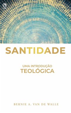 Santidade (eBook, ePUB) Cover Santidade (eBook, ePUB)