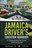 Jamaica Driver's Education Handbook (eBook, ePUB)