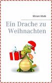 Ein Drache zu Weihnachten (eBook, ePUB)
