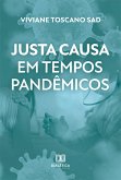 Justa causa em tempos pandêmicos (eBook, ePUB) Justa causa em tempos pandêmicos (eBook, ePUB)
