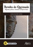 Revolta do Queimado: Negritude, Política e Liberdade no Espírito Santo (eBook, ePUB)