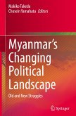 Myanmar¿s Changing Political Landscape