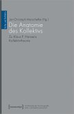 Die Anatomie des Kollektivs