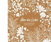 Über die Liebe - Geschenkbuch