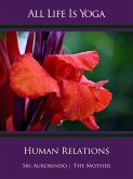 All Life Is Yoga: Human Relations (eBook, ePUB)