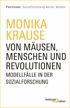 Von Mäusen, Menschen und Revolutionen - Krause, Monika