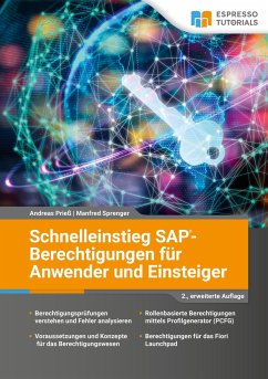 SAP-Berechtigungen für Anwender und Einsteiger - Prieß, Andreas;Sprenger, Manfred
