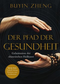 Der Pfad der Gesundheit - Zheng, Buyin