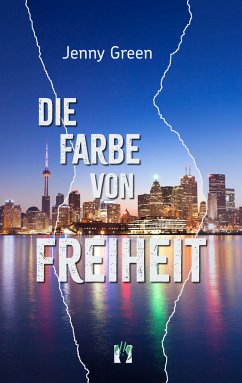 Die Farbe von Freiheit - Green, Jenny